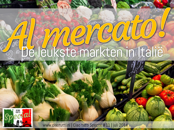 Ciao-tutti-Special-11-Leukste-markten-Italie