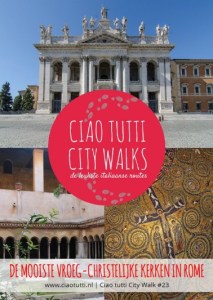 Ciao-tutti-City-Walk-Rome-vroeg-christelijke-kerken-378x533